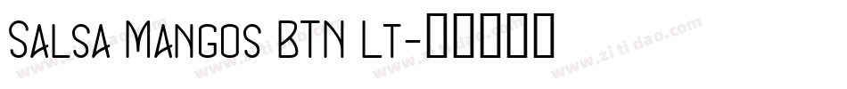 Salsa Mangos BTN Lt字体转换